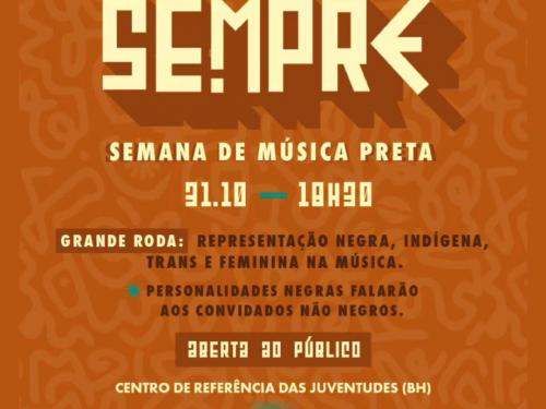 2ª Festival IMuNe e SeMPre "Semana de Música Preta"