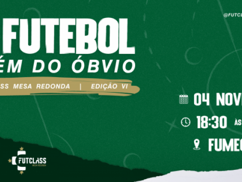FutClass Mesa Redonda - Edição VI