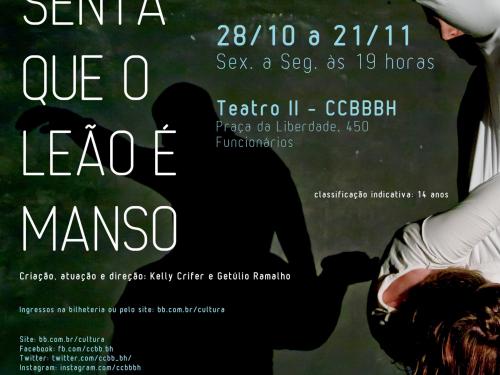 Peça: Senta que o leão é manso - CCBB BH