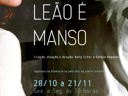 Peça: Senta que o leão é manso - CCBB BH