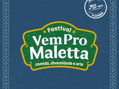 Festival Vem pro Maletta: Comida, Diversidade e Arte