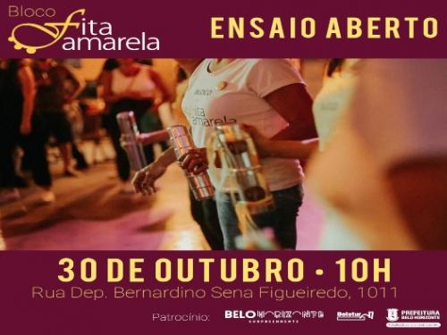 Ensaios e Oficinas - Bloco Fita Amarela