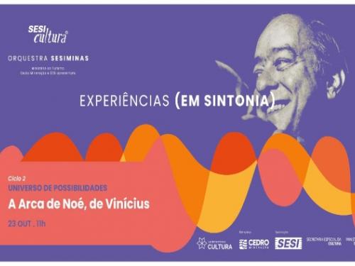 Orquestra Sesiminas - "A Arca de Noé, de Vinícius"