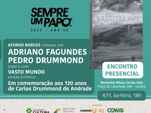 Sempre Um Papo recebe Pedro Drummond e Adriano Fagundes