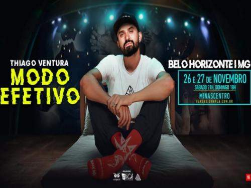 Stand -up: Thiago Ventura "Modo Efetivo" - Minascentro