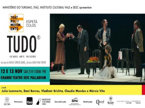 Espetáculo: “Tudo” - Sesc Palladium 