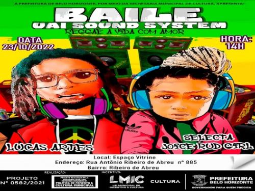 Baile Uai Sound System – Festival Reggae a Vida com Amor 