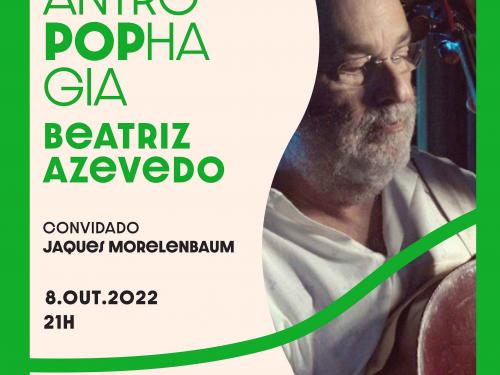 Show: "antroPOPhagia' com Beatriz Azevedo