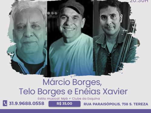 Aniversário: Bar do Museu Clube da Esquina - Show: Márcio Borges, Telo Borges e Eneias Xavier
