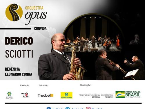 Orquestra Opus convida Derico Sciotti