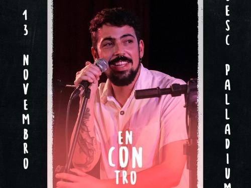 Encontro: Túlio Dayrell convida Vaninho Vieira - Sesc Palladium