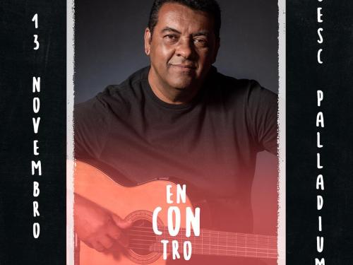 Encontro: Túlio Dayrell convida Vaninho Vieira - Sesc Palladium