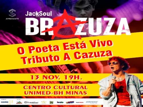  Show: “Cazuza, o poeta está vivo” - Banda Jacksoul Brazuza