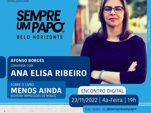 Sempre Um Papo recebe Ana Elisa Ribeiro