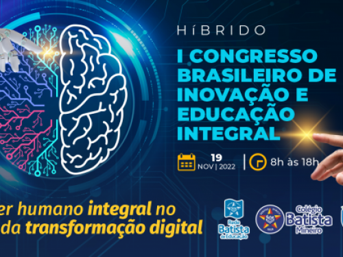 I Congresso Brasileiro de Inovação e Educação Integral 2022