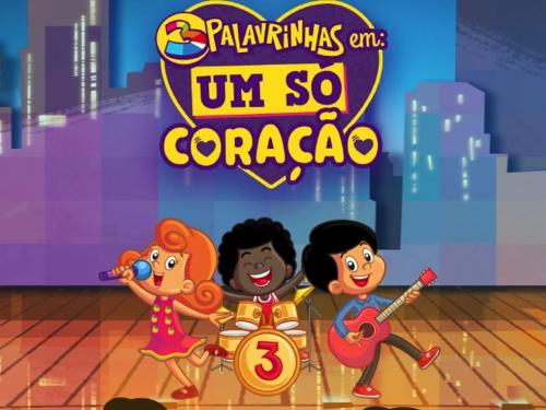 Show Infantil: 3 Palavrinhas em Um só Coração | Cine Theatro Brasil Vallourec