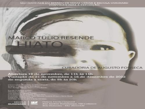 Exposição: “HIATO” de Marco Tulio Resende
