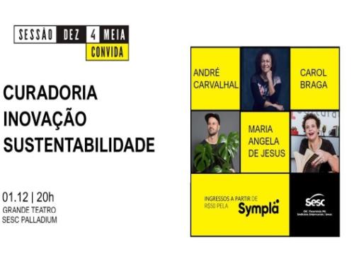 Sessão Dez4Meia - Sesc Palladium