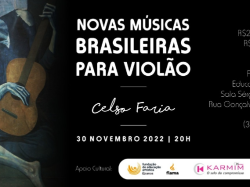  Recital de Violão: "Novas músicas Brasileiras para violão" com Celso Faria
