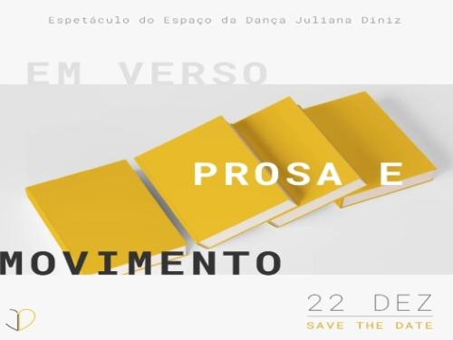 Espetáculo: "Em verso, prosa e movimento"