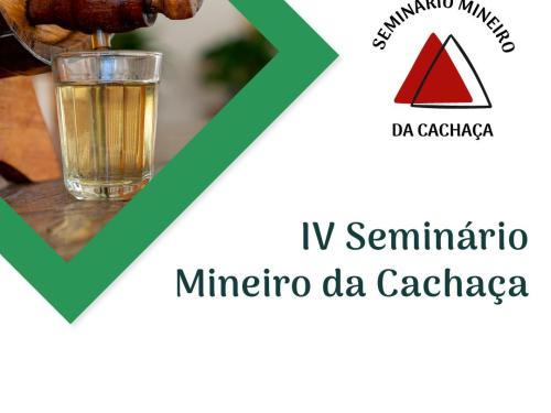 IV Seminário Mineiro da Cachaça 