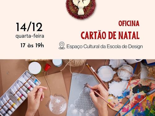 Programação de Natal - Espaço Cultural da Escola de Design