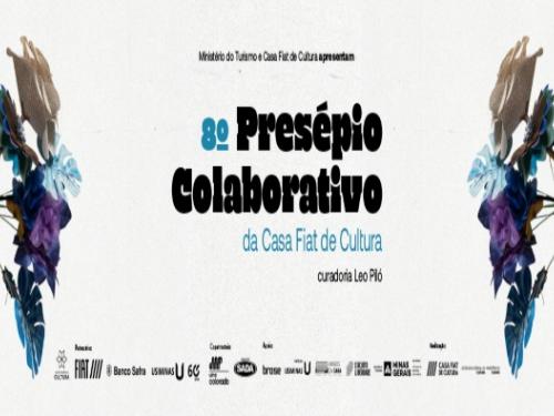8º Presépio Colaborativo - Casa Fiat de Cultura