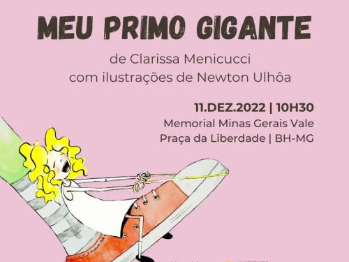 Lançamento do livro infantil: “Meu Primo Gigante” - Clarissa Menicucci | Memorial Vale