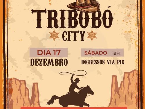 Espetáculo - Tribobó City