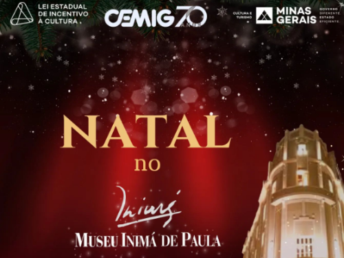 Natal no Museu Inimá de Paula 