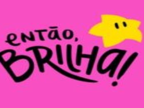 Ensaios: Então, Brilha! 2023