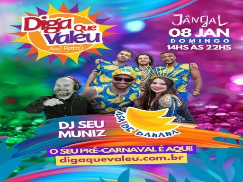 Festa: Diga que Valeu "Axé Retrô"
