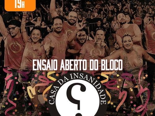 Ensaios: Bloco da Insanidade