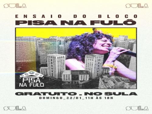 Ensaios: Bloco Pisa Na Fulô