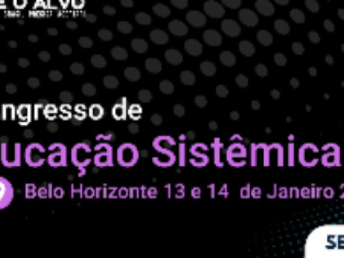 I Congresso de Educação Sistêmica - Hierarquia - Equilíbrio - Pertencimento