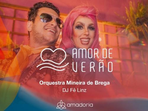 Amor de Verão com Orquestra Mineira de Brega e DJ Fê Linz