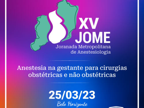 XV JOME - Jornada Metropolitana de Anestesiologia 2023