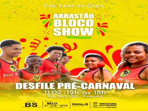  Arrastão Bloco Show
