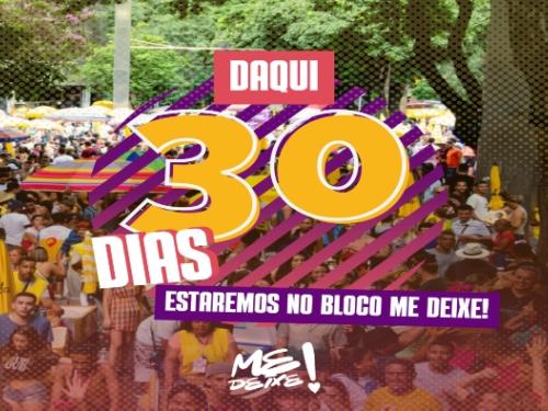 Bloco Me Deixe - Carnaval 2023