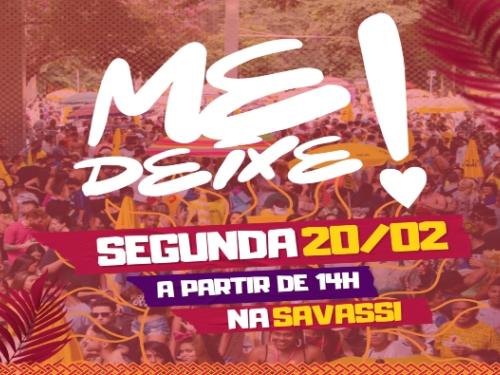 Bloco Me Deixe - Carnaval 2023