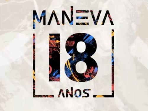 Show: Maneva "18 Anos"
