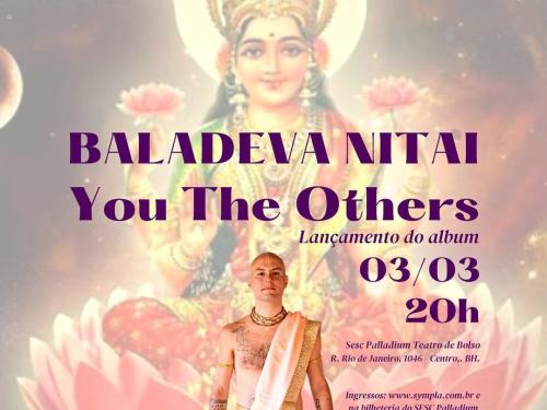 Lançamento: Baladeva Nitai “You The Others”