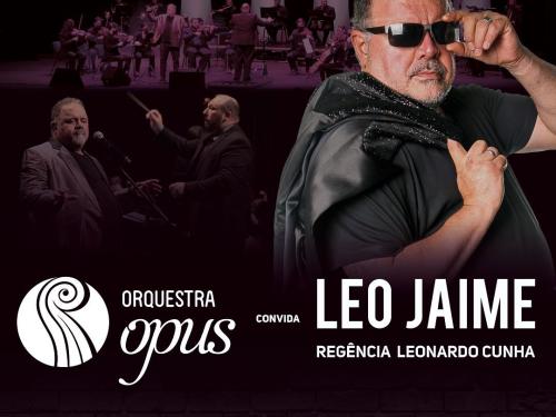 Orquestra OPUS convida Leo Jaime