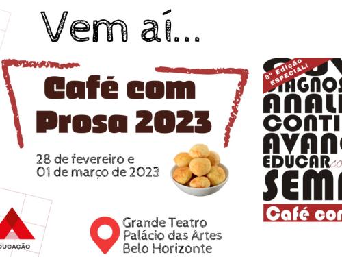 Café com Prosa 2023 - 8º Edição