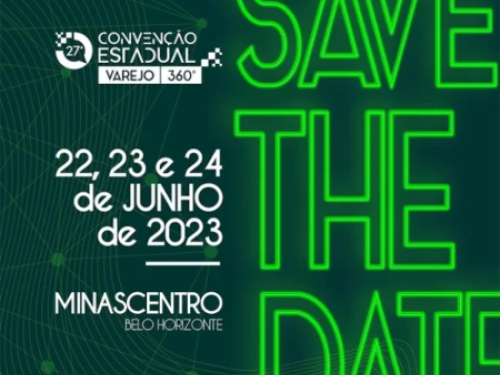 27ª Convenção Estadual - Varejo 360º BH 2023