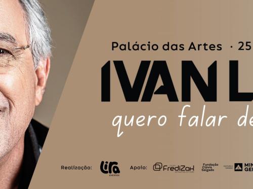 Show: Ivan Lins "Quero Falar de Amor"