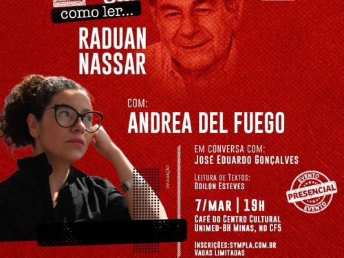 1ª sessão da edição 2023: “Letra em Cena. Como ler...Raduan Nassar