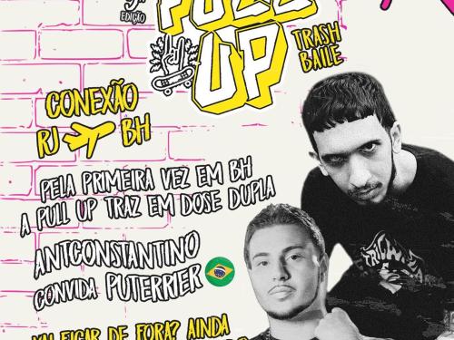 5° Edição: Pull Up "Trash Baile"