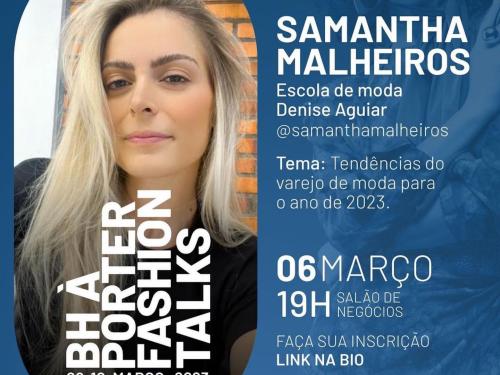  18ª Edição: BH à Porter "Fashion Talks" - Outono Inverno 2023 