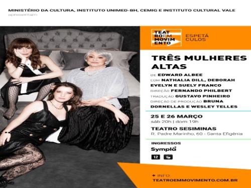 Espetáculo: Três Mulheres Altas